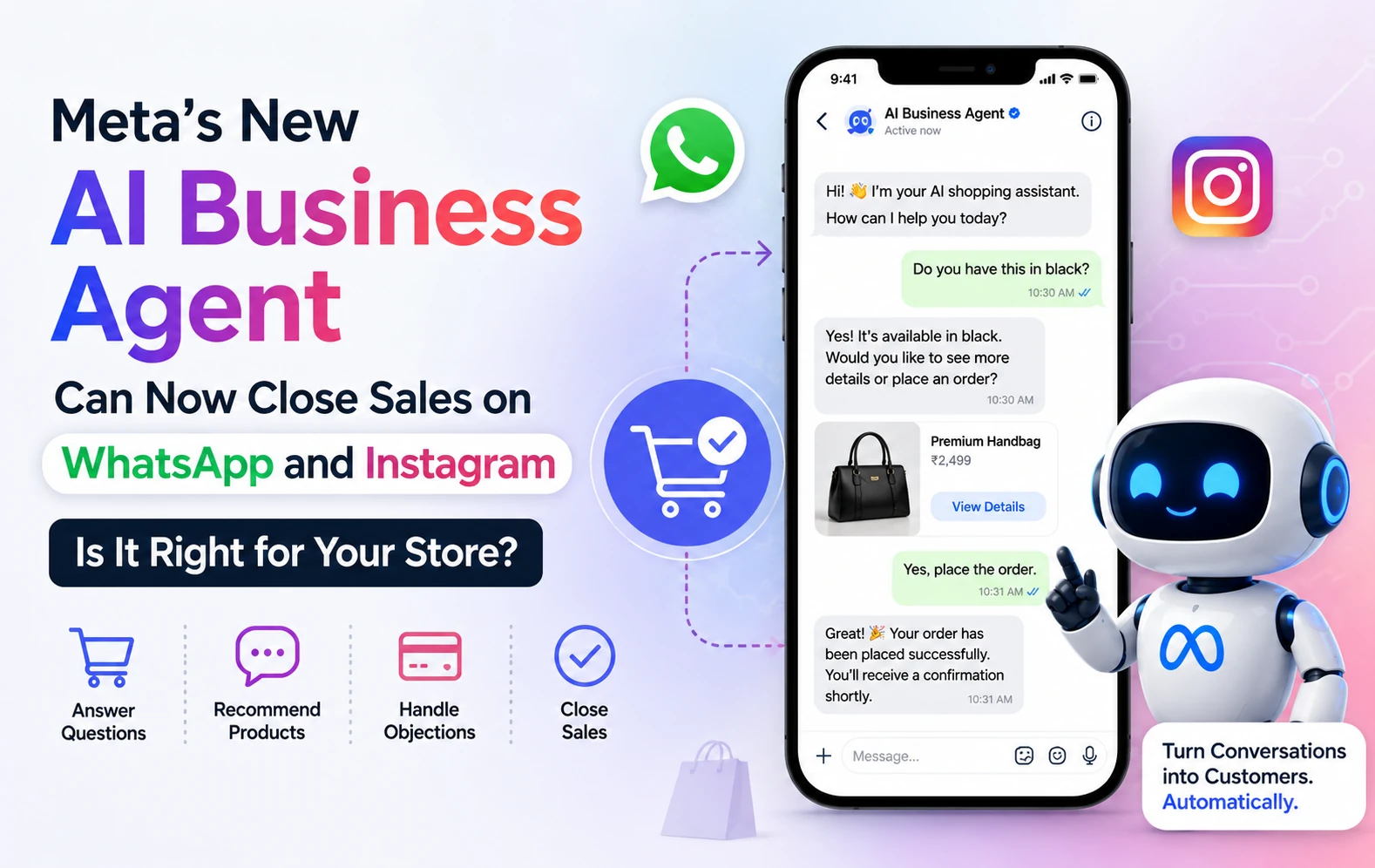 Meta's New AI Business Agent Can Now Close Sales on WhatsApp and Instagram